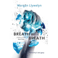 Breath by Breath: Book Three Step by Step