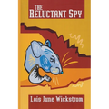 The Reluctant Spy