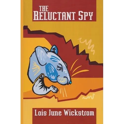 The Reluctant Spy