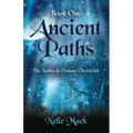 Ancient Paths: Tuatha de Danaan Chronicles - Book 1