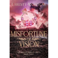 Misfortune of Vision: A Dark Irish Historical Fantasy