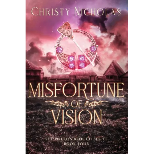 Misfortune of Vision: A Dark Irish Historical Fantasy