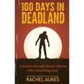 100 Days in Deadland