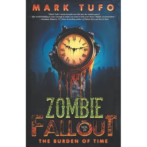 Zombie Fallout 21: The Burden of Time