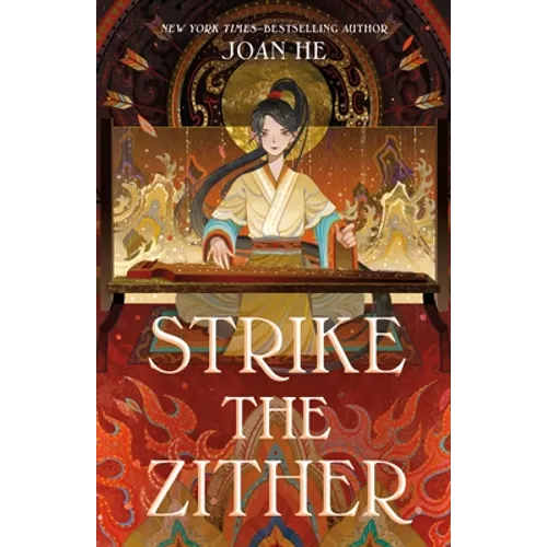 Strike the Zither: The Kingdom of Three Duology, Book One