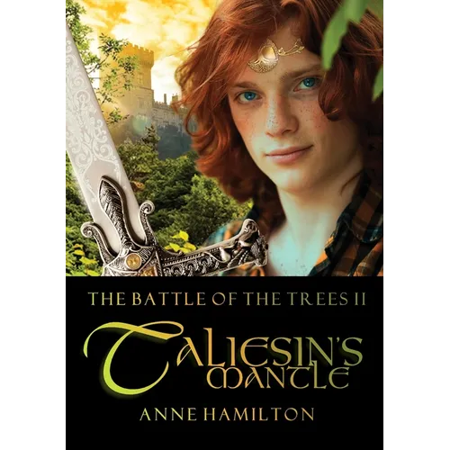Taliesin's Mantle: Battle of the Trees II