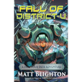 The Fall Of Disctrict-U: A Pick Your Path Adventure