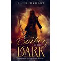 An Ember in the Dark