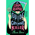 A Grim Reaper's Guide to Catching a Killer