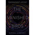 The Vanished Birds