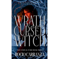 Wrath of the Cursed Witch