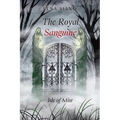 The Royal Sanguine: Isle of Mist