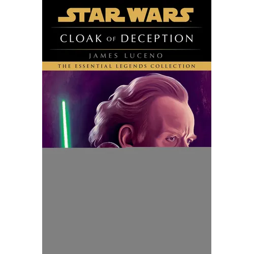 Cloak of Deception: Star Wars Legends
