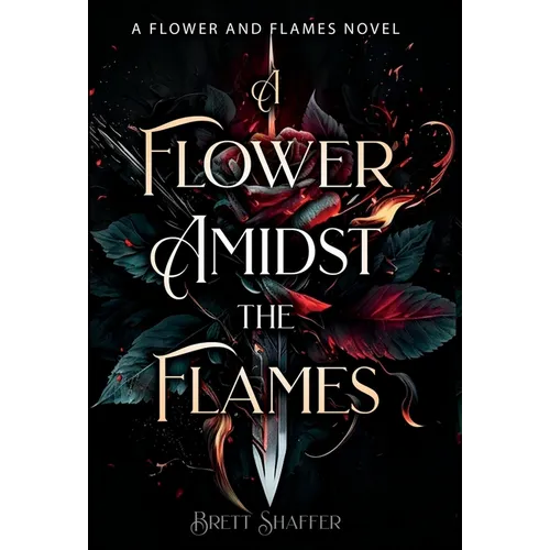 A Flower Amidst the Flames