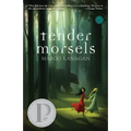 Tender Morsels