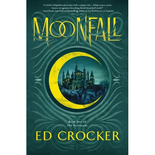 Moonfall: Book Two of the Everlands