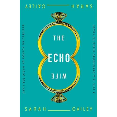 The Echo Wife