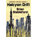Halcyon Drift: Hooded Swan, Book One