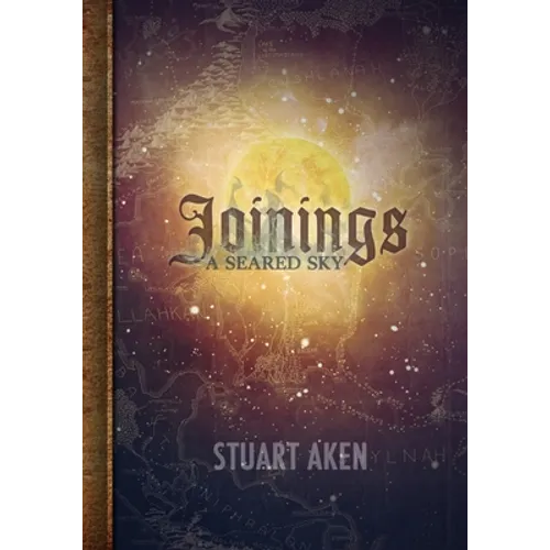 A Seared Sky - Joinings