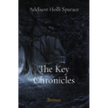 The Key Chronicles: Bronze