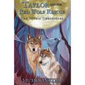 Taylor and the Red Wolf Rescue