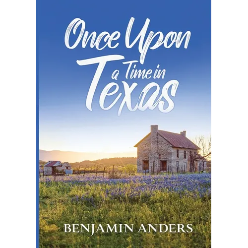 Once Upon a Time in Texas