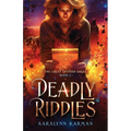 Deadly Riddles