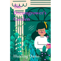 The Dreamgrower's Garden: A mystical garden where tiny seeds grow into extraordinary dreams