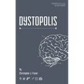 Dystopolis