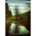 Wib Willett and the Tombstone Club