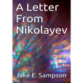 A Letter From Nikolayev