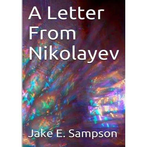 A Letter From Nikolayev