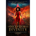Of Deception and Divinity