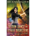 Demon Dance and Other Disasters