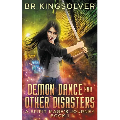 Demon Dance and Other Disasters