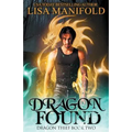 Dragon Found: Dragon Thief Book Two