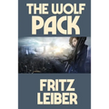 The Wolf Pack: A Positronic Book