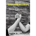 Sons and Brothers: Legends of the Family Dyer