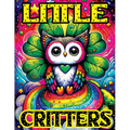 Little Critters: Coloring Book witch Enchanted, Adorable Fantasy Animals to Color, Where Each Page Brings Cute Creatures to Life