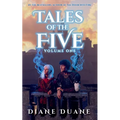 Tales of the Five Volume 1