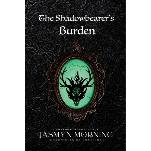 The Shadowbearer's Burden: MMM Dark Fantasy Romance, Artifact 2