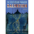 The Disclosure Paradox: Salvation: Book 2