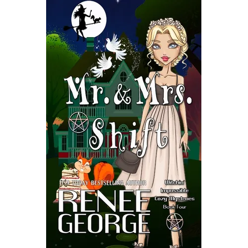 Mr. and Mrs. Shift