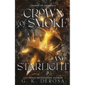 Crown of Smoke and Starlight