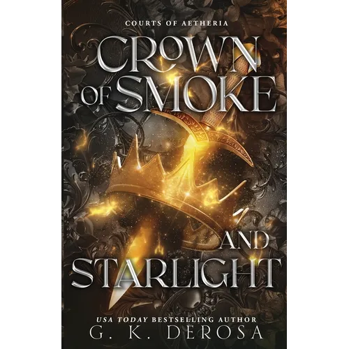 Crown of Smoke and Starlight