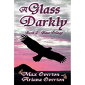 A Glass Darkly