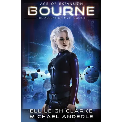Bourne: The Ascension Myth Book 8