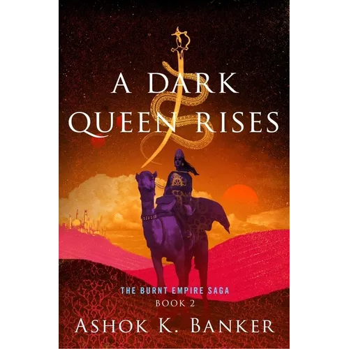 A Dark Queen Rises