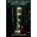 The Year's Best Australian Fantasy and Horror