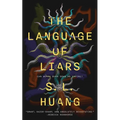 The Language of Liars